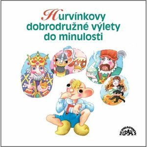 Hurvínkovy dobrodružné výlety do minulosti - CDmp3 - S + H Divadlo