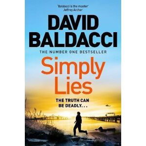 Simply Lies: from the number one bestselling author of the 6:20 Man - David Baldacci