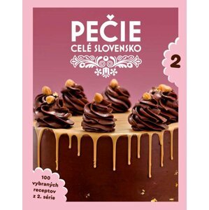 Pečie celé Slovensko 2