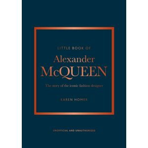 Little Book of Alexander McQueen - Karen Homerová
