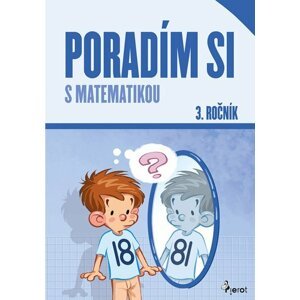 Poradím si s matematikou 3. ročník - Jana Kuchárová