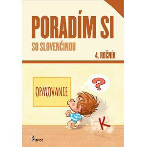 Poradím si so slovenčinou 4. ročník - Petr Šulc