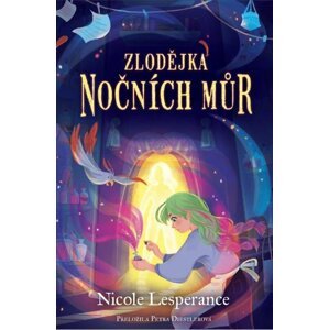 Zlodějka nočních můr - Nicole Lesperance