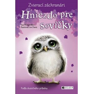 Zvierací záchranári – Hniezdo pre sovičky - Kolektiv