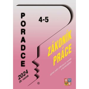 Poradce 4-5/2024 Zákoník práce s komentářem