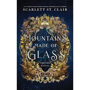 Mountains Made of Glass (Fairy Tale Retelling 1) - Clair Scarlett St.