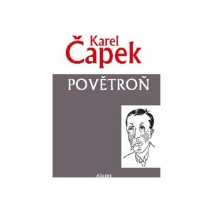 Povětroň, 1.  vydání - Karel Čapek