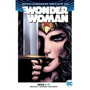 Wonder Woman 01: Lži  V8 - Rucka, Greg; Sharp, Liam