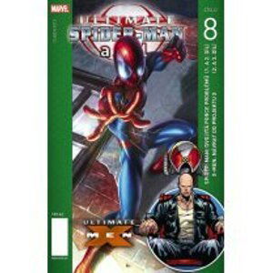 Ultimate Spider-Man a spol. 08 - Bendis, Brian Michael; Millar, Mark