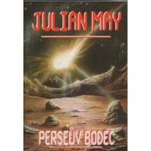 Perseův bodec - May, Julian