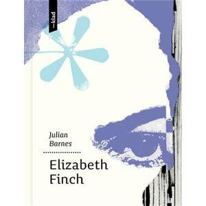 Elizabeth Finch (slovensky) - Julian Barnes