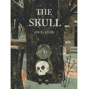 The Skull: A Tyrolean Folktale - Jon Klassen