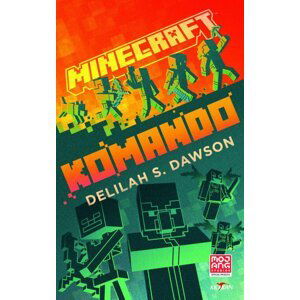 Minecraft - Komando - Delilah S. Dawson