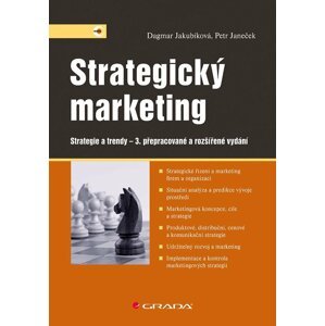 Strategický marketing - Jakubíková Dagmar, Janeček Petr