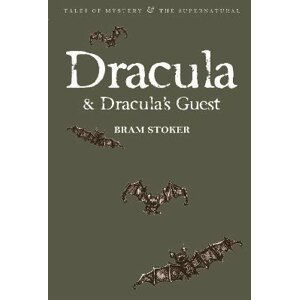 Dracula & Dracula´s Guest - Bram Stoker