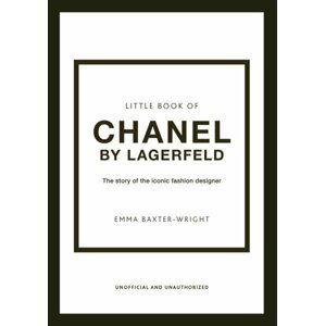 Little Book of Chanel by Lagerfeld - Emma Baxterová-Wrightová