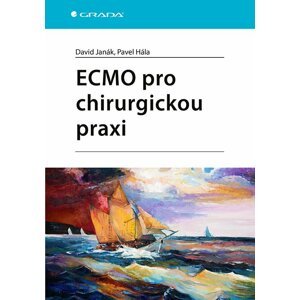 ECMO pro chirurgickou praxi - Janák David, Hála Pavel