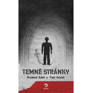 Temné stránky - Roman Bílek