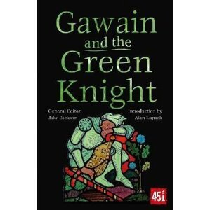 Gawain and the Green Knight - Alan Lupack