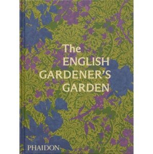 The English Gardener's Garden - Tania Compton