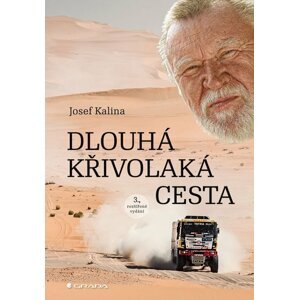 Dlouhá křivolaká cesta - Josef Kalina