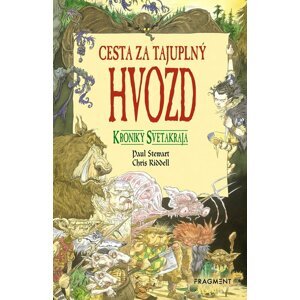 Kroniky Svetakraja 1: Cesta za tajuplný Hvozd - Chris Riddell