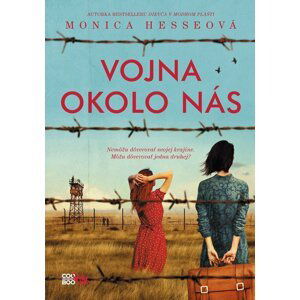 Vojna okolo nás - Monica Hesse