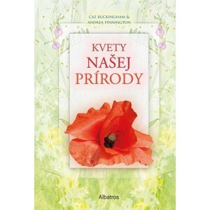 Kvety našej prírody - Andrea Pinnington