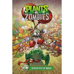 Plants vs. Zombies - Pästný súboj - Paul Tobin