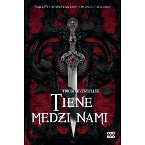 Tiene medzi nami - Tricia Levensellerová