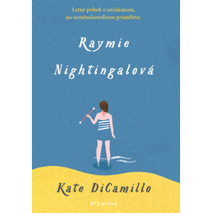 Raymie Nightingalová - Kate DiCamillo