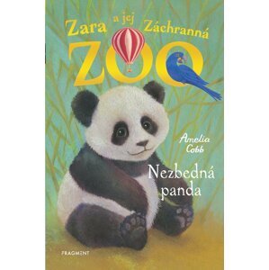 Zara a jej Záchranná zoo - Nezbedná panda - Amelia Cobb