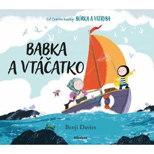 Babka a vtáčatko - Benji Davies