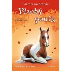 Zvierací záchranári – Plachý poník - Sarah Hawkins