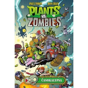 Plants vs. Zombies – Časokalypsa - Paul Tobin