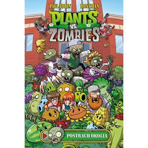 Plants vs. Zombies – Postrach okolia - Paul Tobin