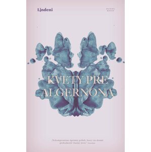 Kvety pre Algernona - Daniel Keyes