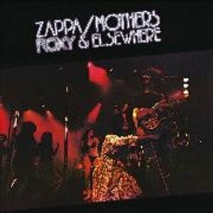 Roxy & Elsewhere (CD) - The Mothers Of Invention