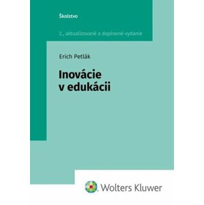 Inovácie v edukácii - Erich Petlák