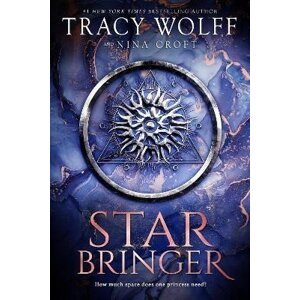 Star Bringer: One ship. Seven strangers. A space adventure like no other. - Tracy Wolffová