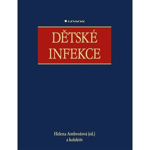 Dětské infekce - Helena Ambrožová