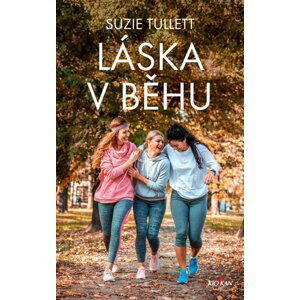 Láska v běhu - Suzie Tullett