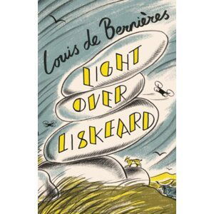 Light Over Liskeard - Louis de Bernières