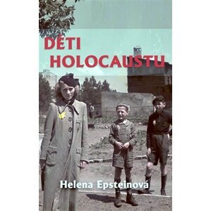 Děti holocaustu - Helena Epstein