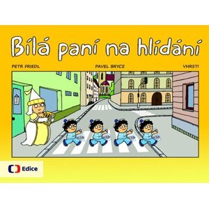 Bílá paní na hlídání - Vhrsti