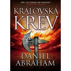 Královská krev - Mince a dýka II. - Daniel Abraham