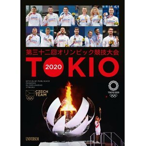 Tokio 2020 - Oficiální publikace Českého olympijského výboru