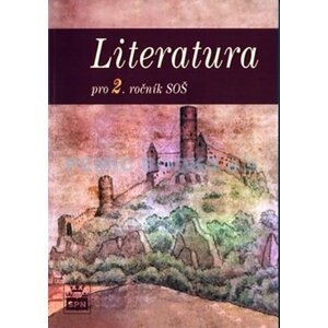 Literatura pro 2. ročník SOŠ - Josef Soukal