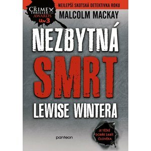 Nezbytná smrt Lewise Wintera - Malcolm Mackay