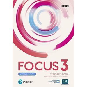 Focus 3 Teacher´s Book with Pearson Practice English App (2nd) - Sue Kay